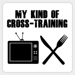 My Kind Of CrossTraining Tv Eating Food Sticker